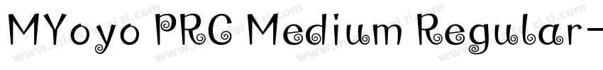 MYoyo PRC Medium Regular字体转换